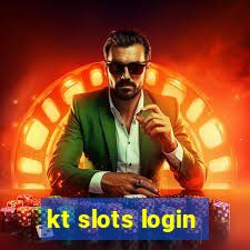 kt slots login